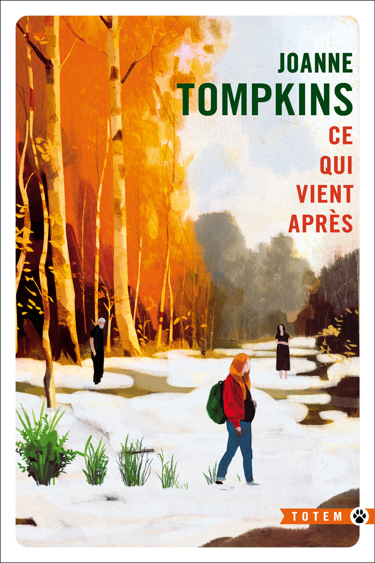 Ce qui vient après - Joanne Tompkins - GALLMEISTER