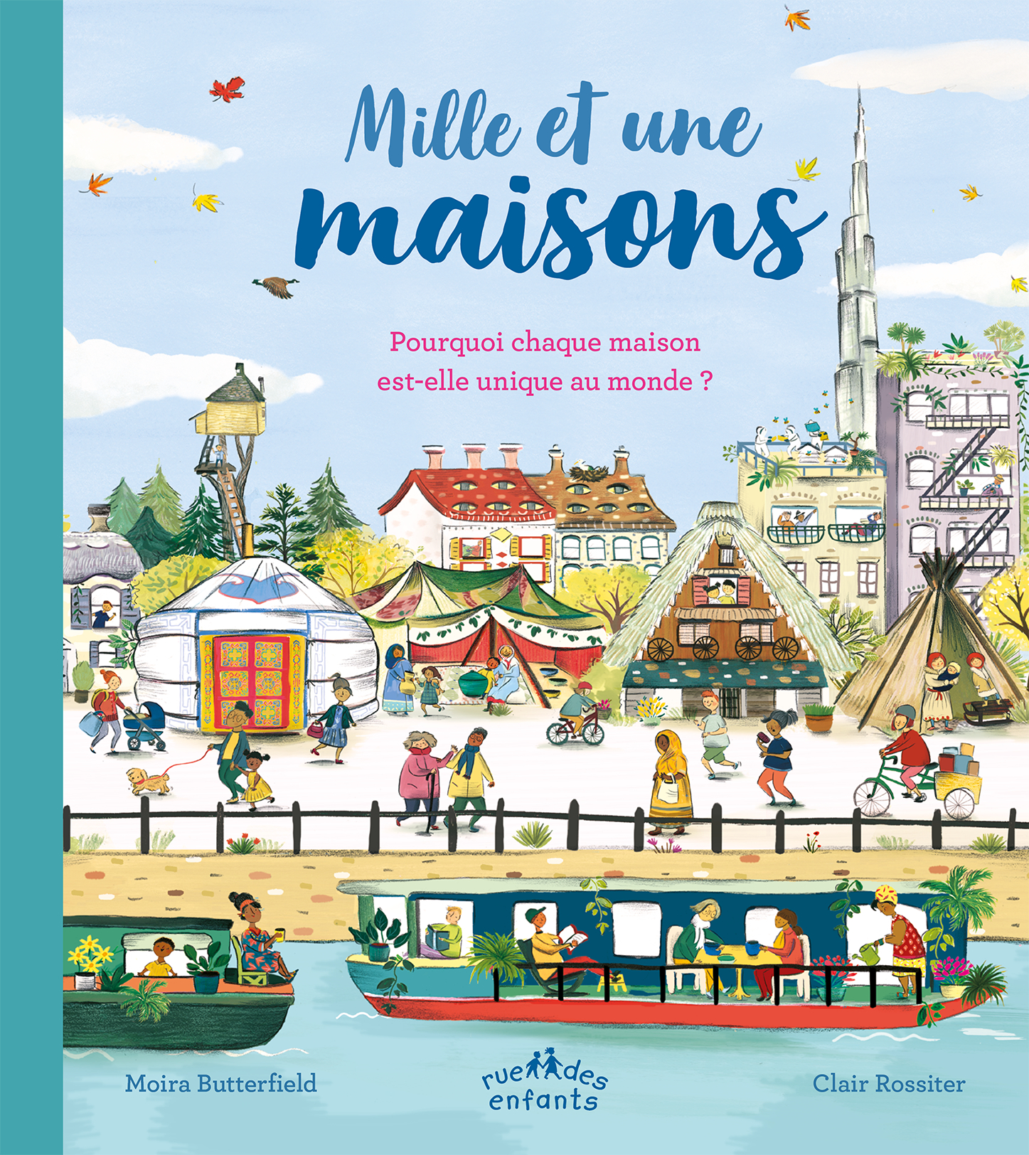 Mille et une maisons - Moira Butterfield - CTP RUE ENFANTS