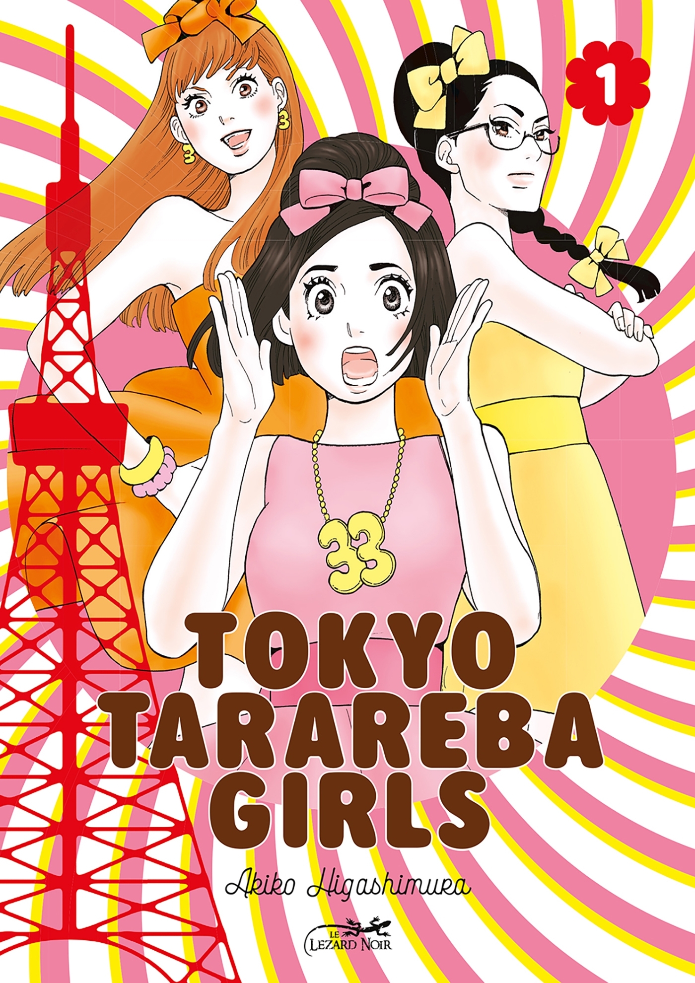 Tokyo tarareba girls vol.1 - Akiko Higashimura - LEZARD NOIR