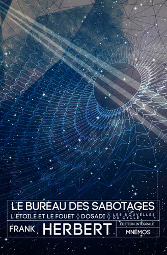 Le bureau des sabotages - FRANCK HERBERT - MNEMOS