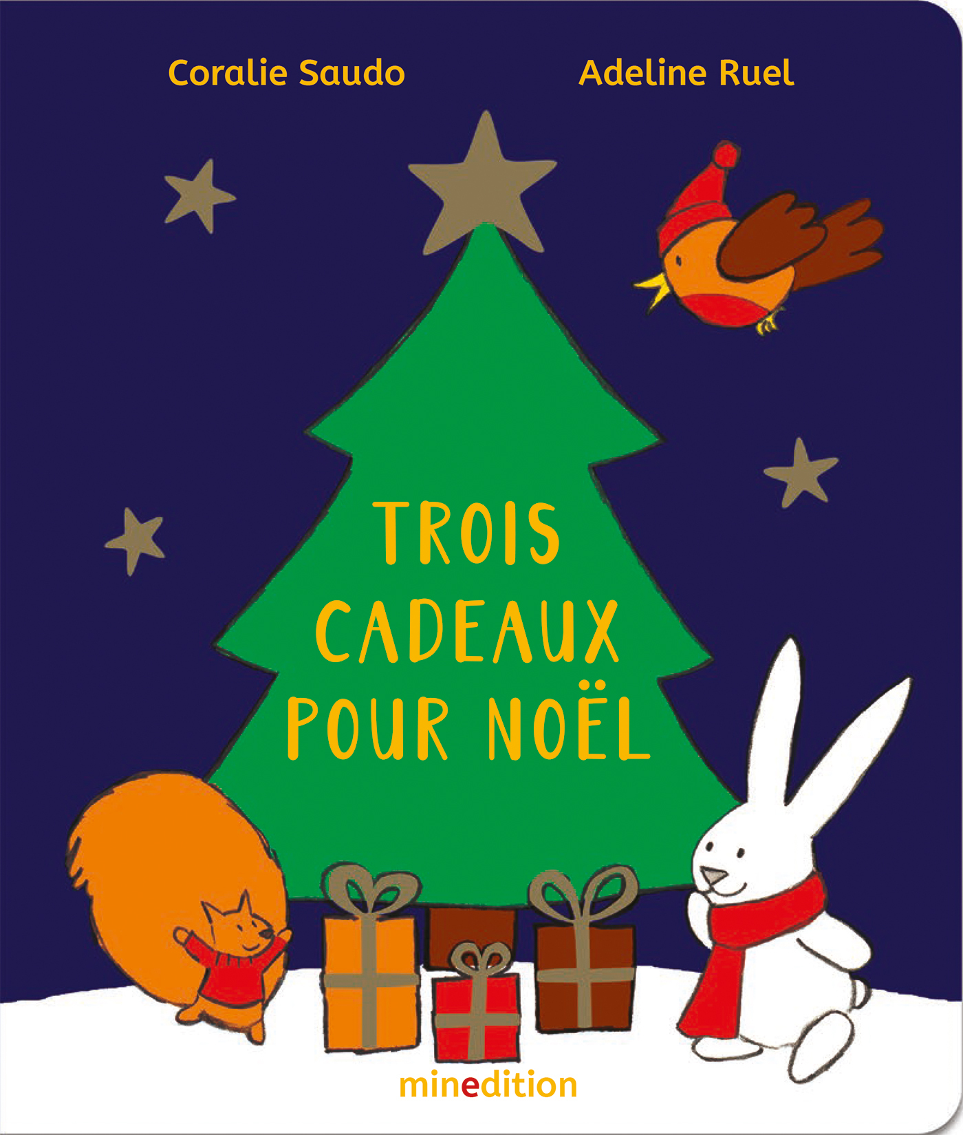 Trois cadeaux pour Noël. - Coralie Saudo - MINEDITION