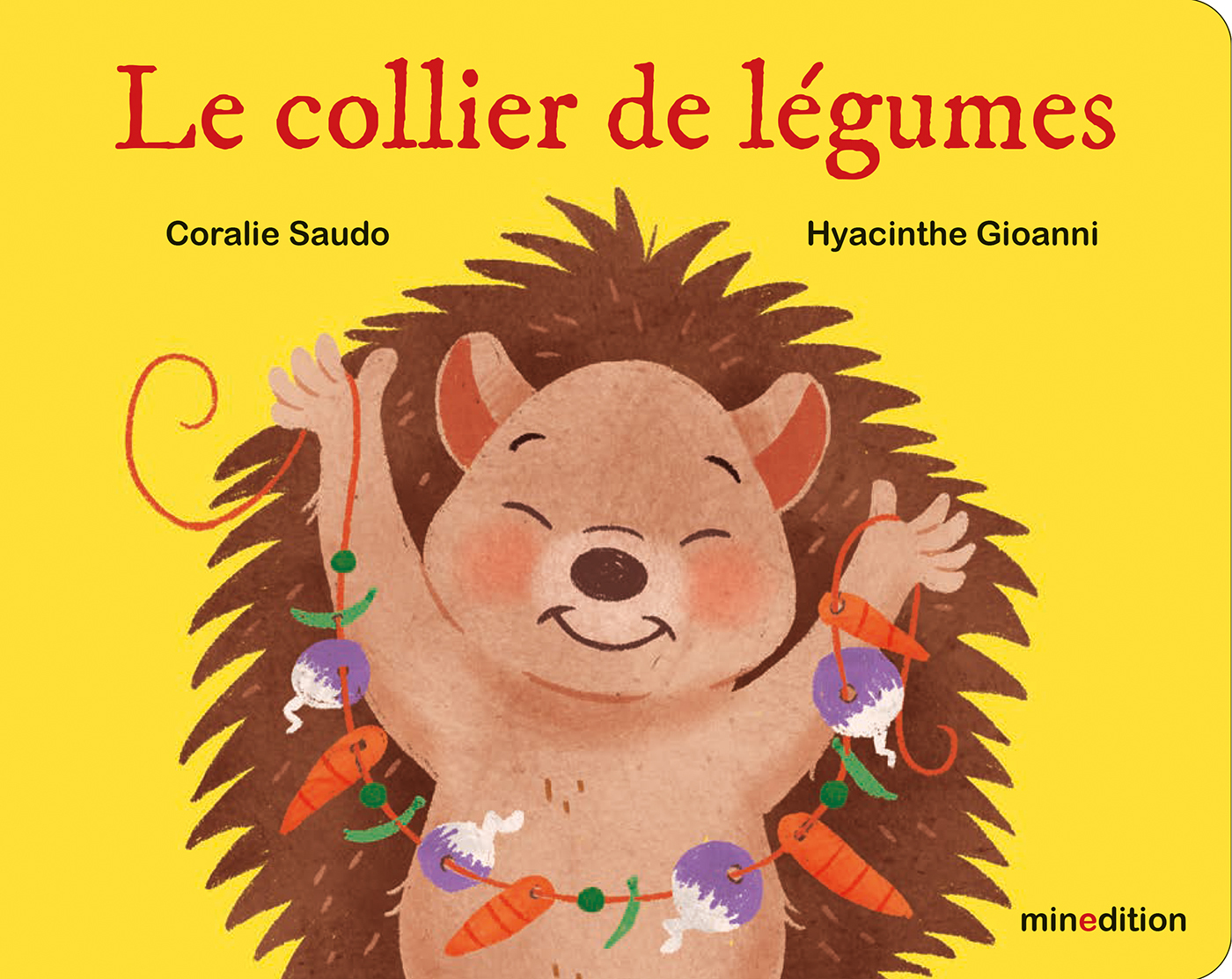 Le collier de légumes -  SAUDO CORALIE - MINEDITION