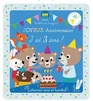 Joyeux anniversaire, j'ai 3 ans !  - Isabelle Chauvet - THOMAS EDITIONS