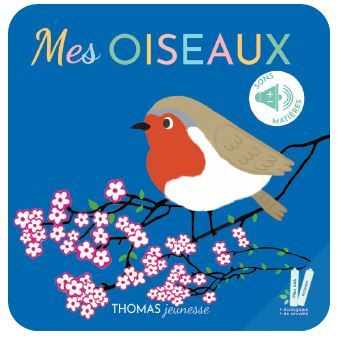 Mes oiseaux  - Elena Brusi - THOMAS EDITIONS