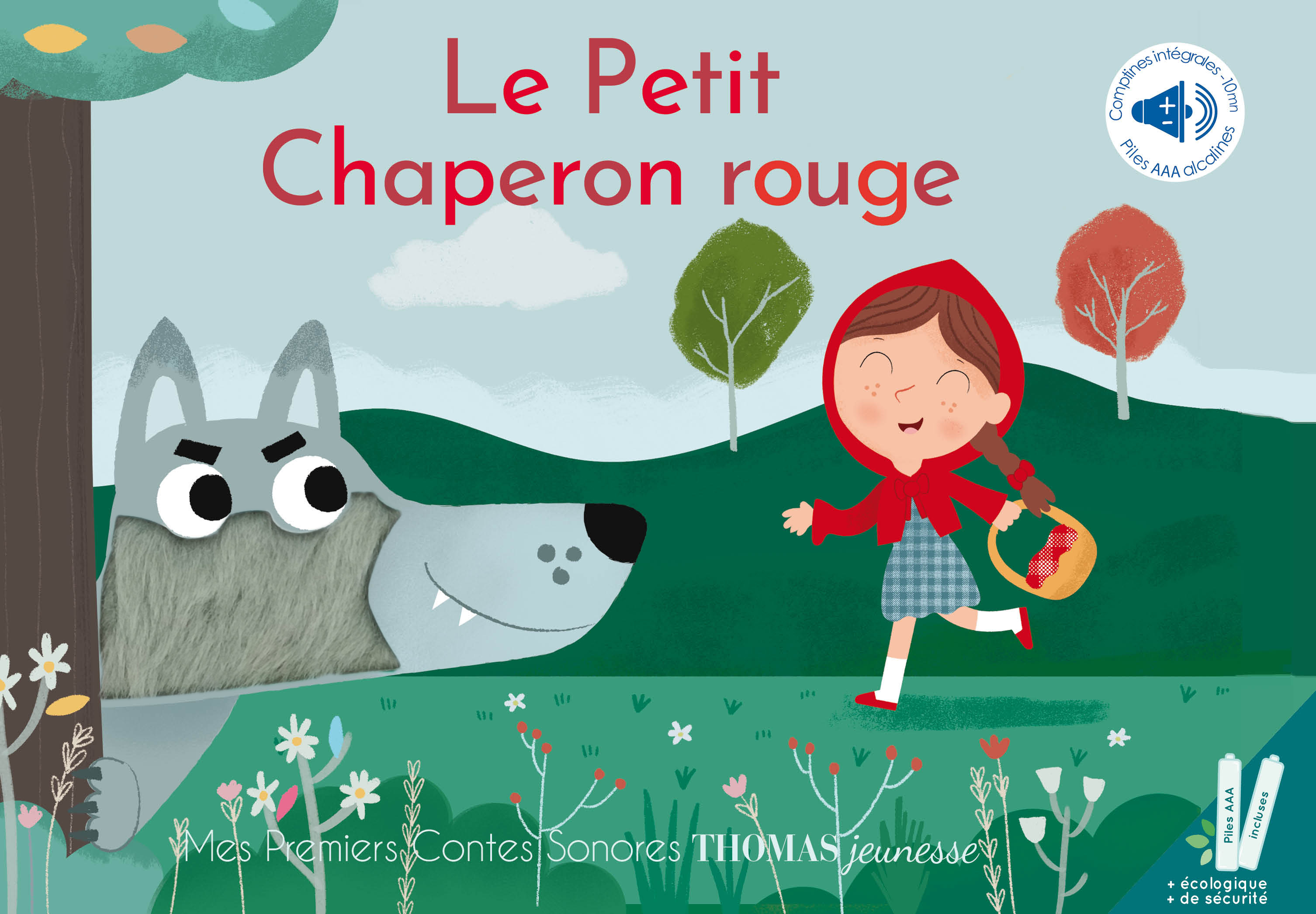 Le petit chaperon rouge - Mes premiers contes sonores - Marie Deloste - THOMAS EDITIONS