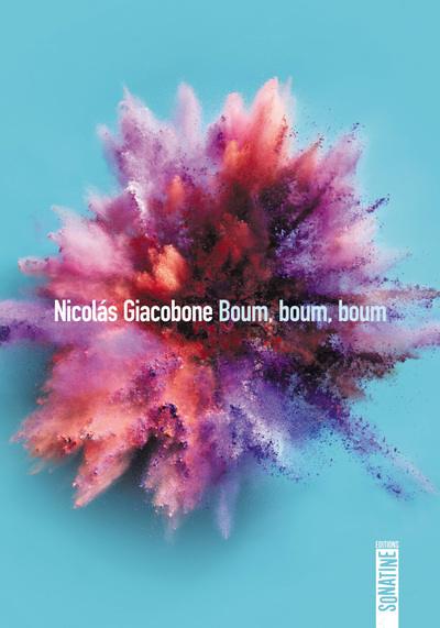 Boum, boum, boum - Nicolas Giacobone - SONATINE