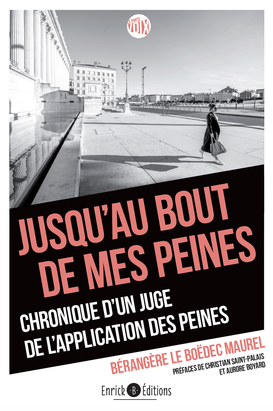 Jusqu'au bout de mes peines  - Aurore Boyard - ENRICK