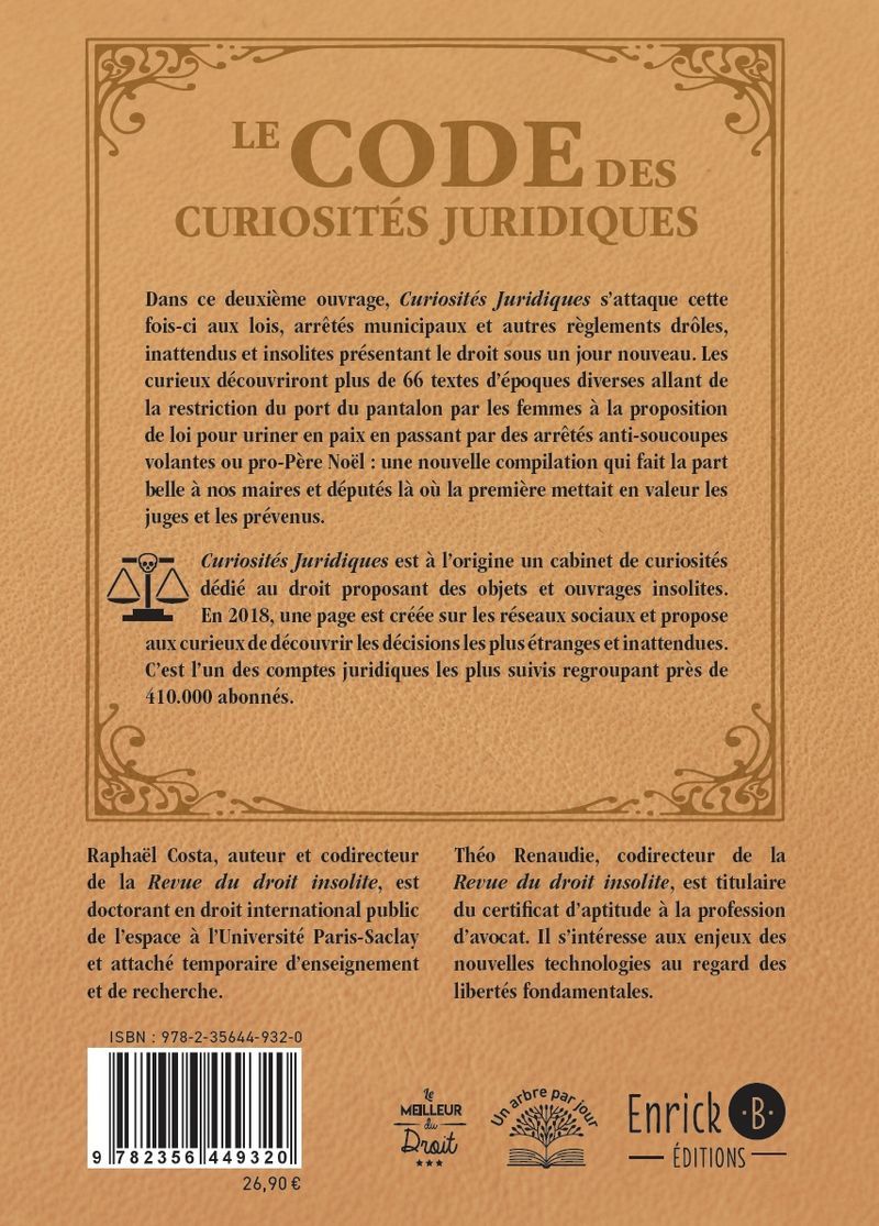 Le code des curiosités juridiques - Raphaël Costa - ENRICK