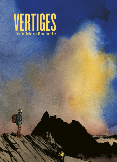 Vertiges - Jean-Marc Rochette - DANIEL MAGHEN