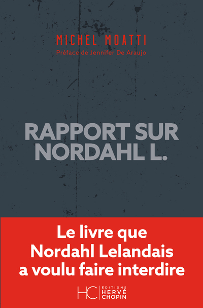 Rapport sur Nordahl L. - Michel Moatti - HERVE CHOPIN ED