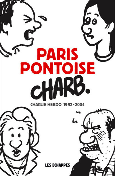 Paris-Pontoise - Charb Charb - ECHAPPES