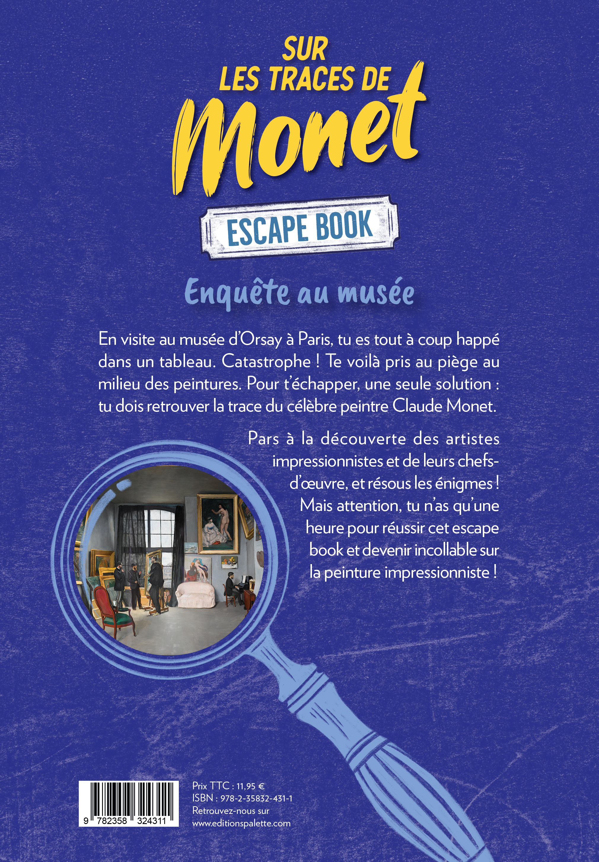 Sur les traces de Monet - Escape book  - Coline Zellal - PALETTE