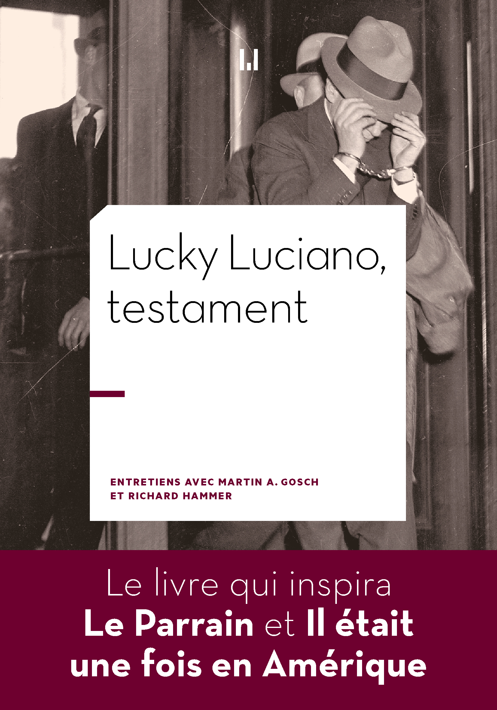 Lucky Luciano, testament - Richard Hammer - MANUFACTURE LIV