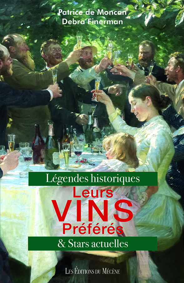 LEURS VINS PREFERES -  DE MONCAN PATRICE - LE MECENE