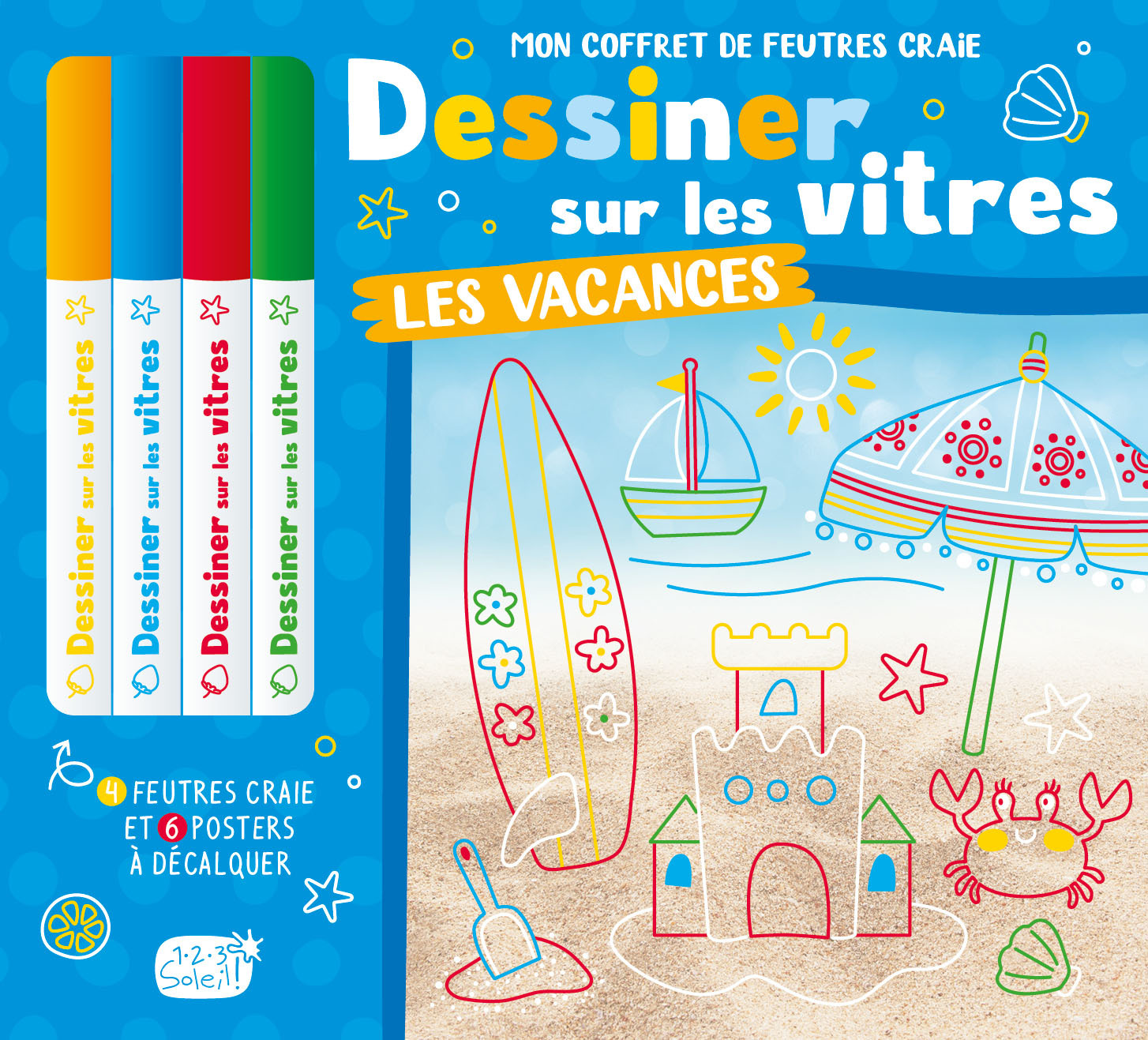 DESSINER SUR LES VITRES LES VACANCES - Atelier Cloro Atelier Cloro - 1 2 3 SOLEIL