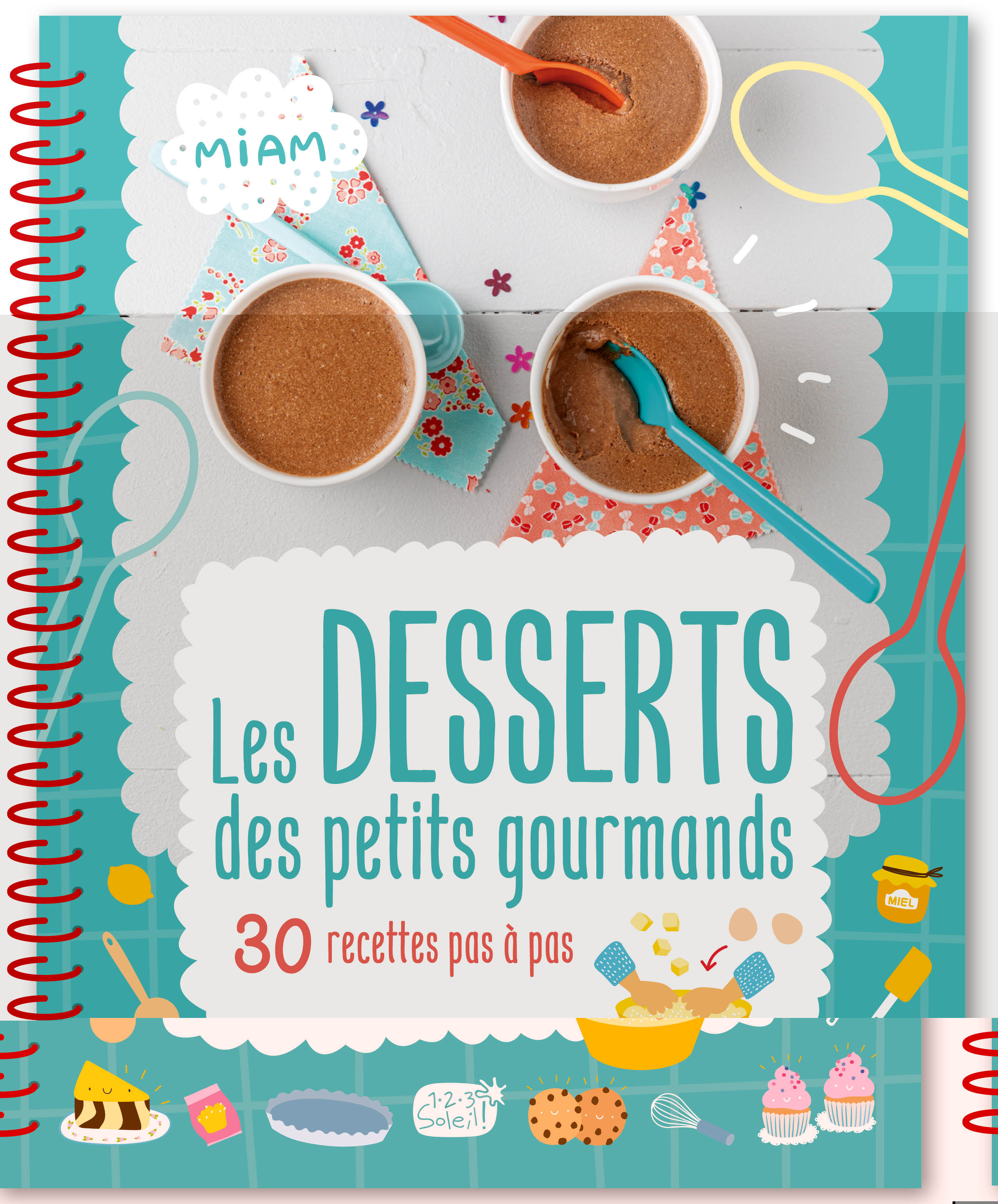 LES DESSERTS DES PETITS GOURMANDS - Atelier Cloro Atelier Cloro - 1 2 3 SOLEIL