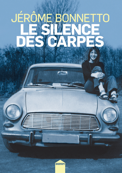 Le silence des carpes - Jérôme Bonnetto - INCULTEDERMARGE