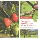 J'apprends à greffer les arbres fruitiers - Alain Pontoppidan - TERRE VIVANTE