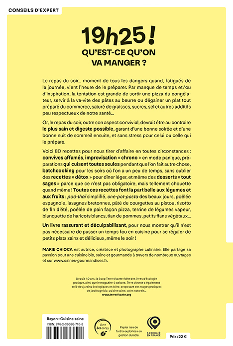 19h25 ! Qu’est-ce qu’on va manger ? - Marie Chioca - TERRE VIVANTE