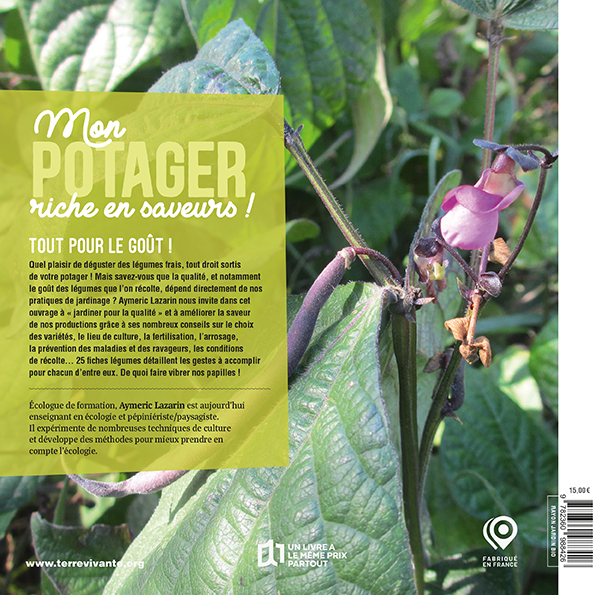 Mon potager riche en saveurs ! - Aymeric Lazarin - TERRE VIVANTE