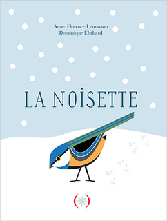 La noisette - Anne-Florence Lemasson - GRANDES PERSONN