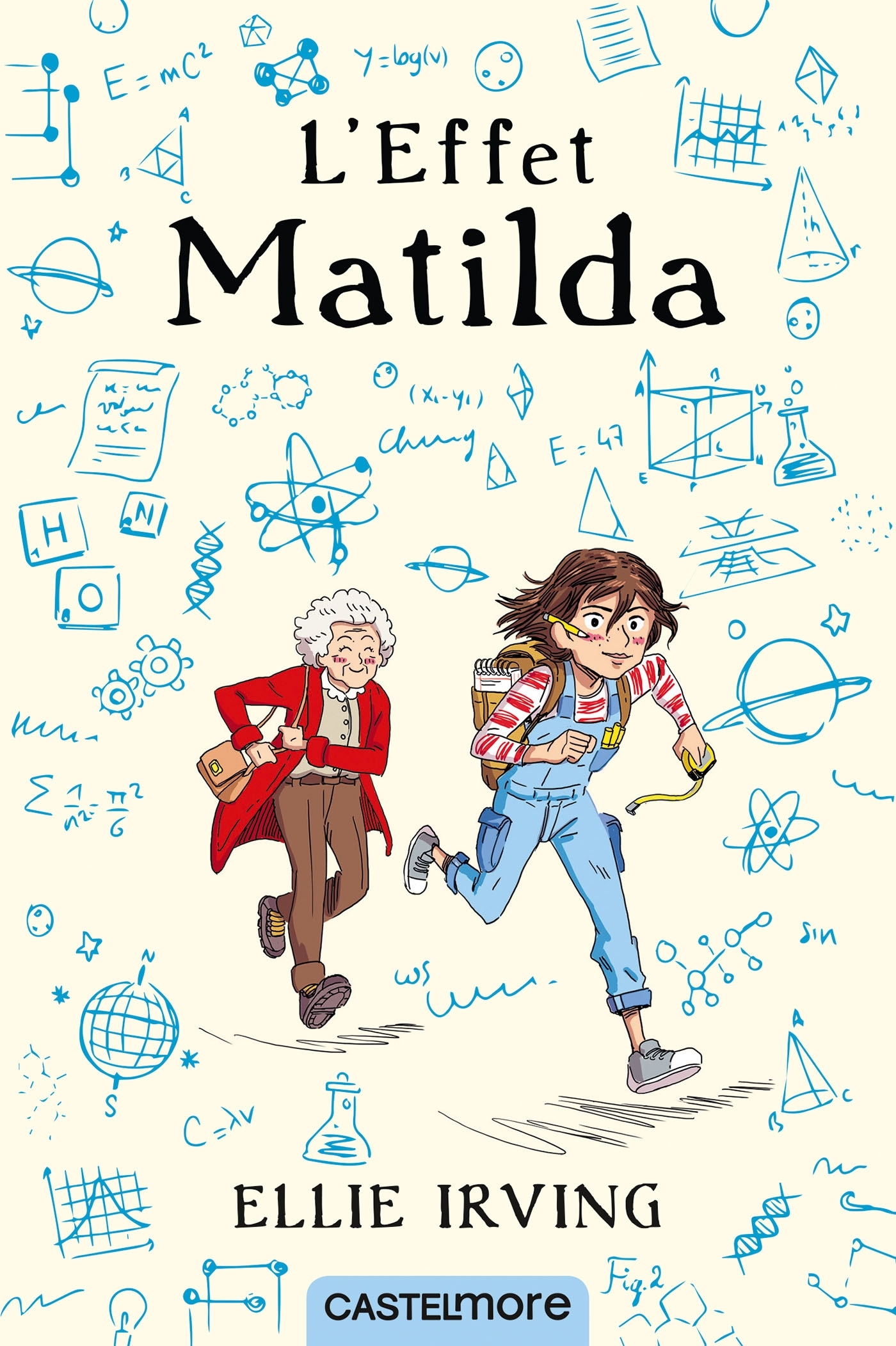 L'Effet Matilda (édition augmentée) - Ellie Irving - CASTELMORE