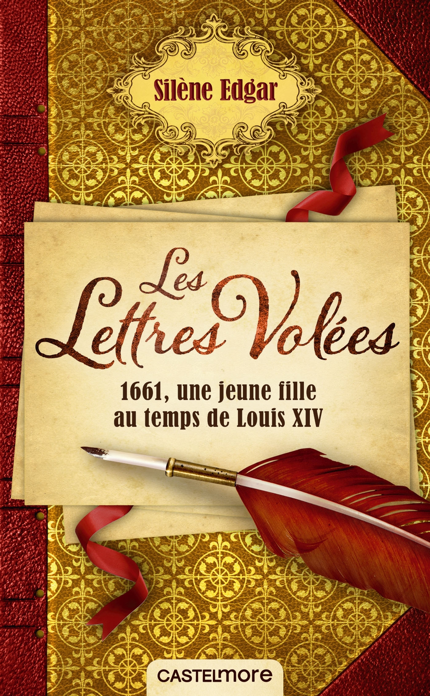 Les lettres volées - Silène Edgar - CASTELMORE