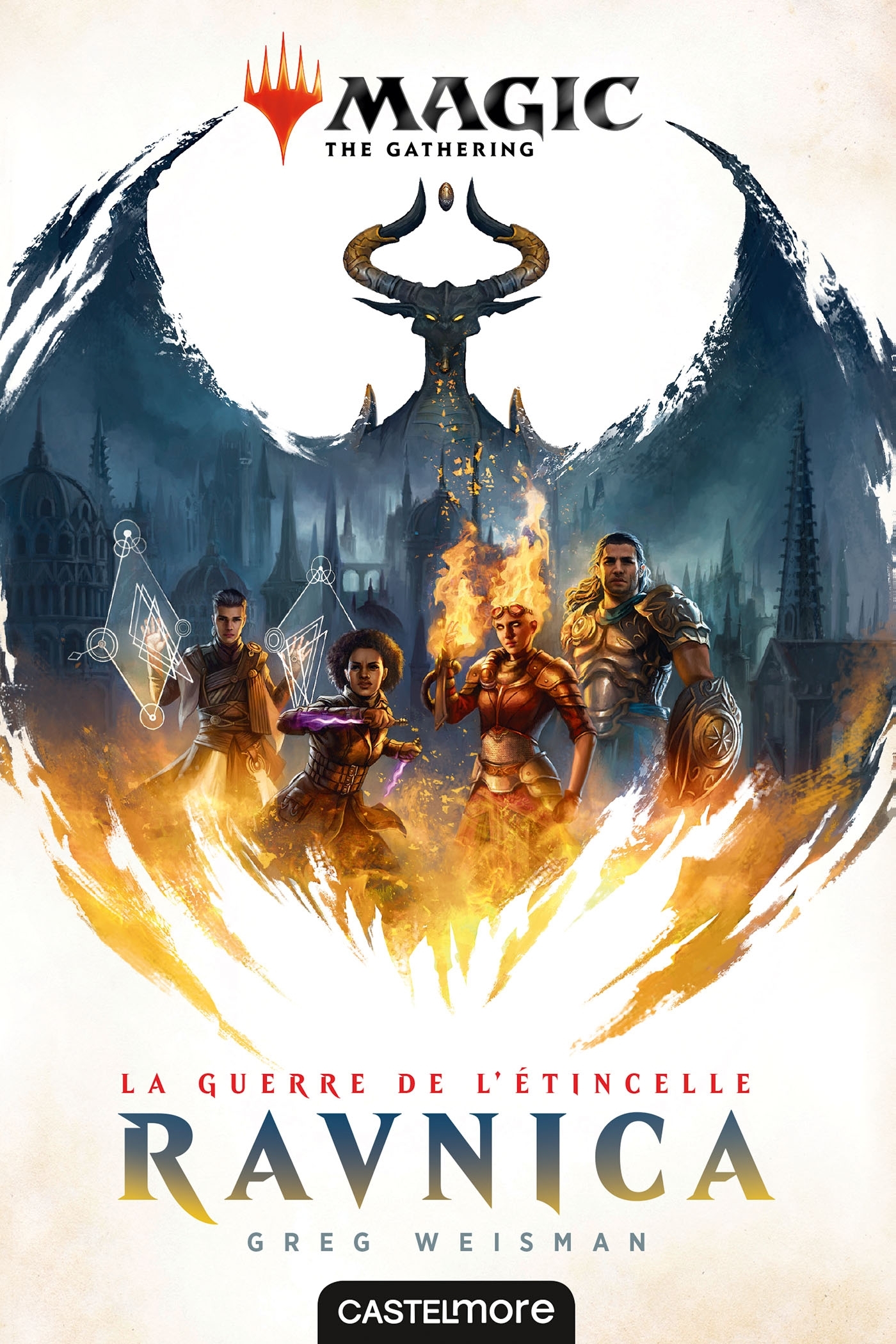 Magic : The Gathering - La Guerre de l'étincelle, T1 : Ravnica - Greg Weisman - CASTELMORE