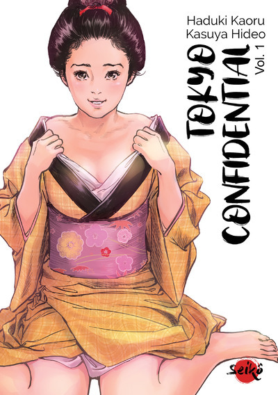 Tokyo Confidential - Tome 1 - Hazuki Kaoru - DYNAMITE