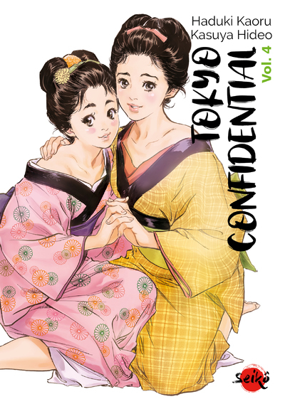 Tokyo Confidential - Tome 4 - Hazuki Kaoru - DYNAMITE