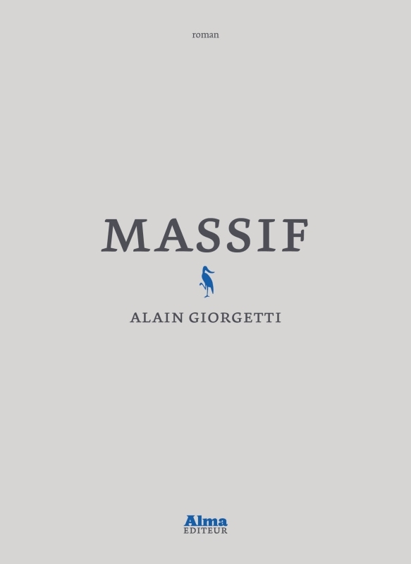 Massif - Alain Giorgetti - ALMA EDITEUR