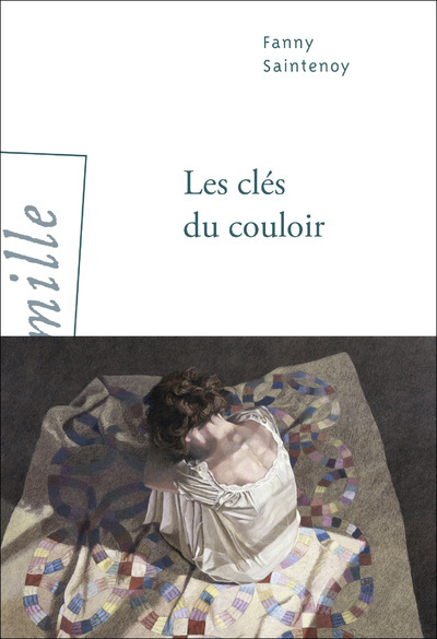 Les clés du couloir - Fanny Saintenoy - ARLEA