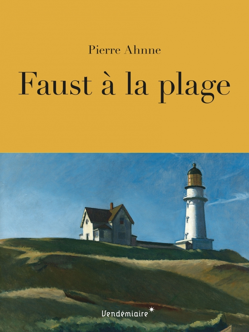 Faust a la plage - Pierre Ahnne - VENDEMIAIRE