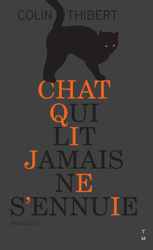 Chat qui lit jamais ne s'ennuie - Colin Thibert - THIERRY MAGNIER