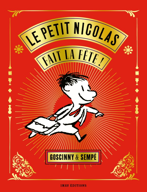 Le Petit Nicolas fait la fête ! -  SEMPE - IMAV