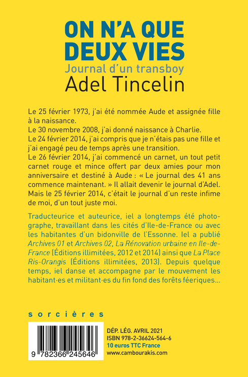 On n'a que deux vies - Adel Tincelin - CAMBOURAKIS