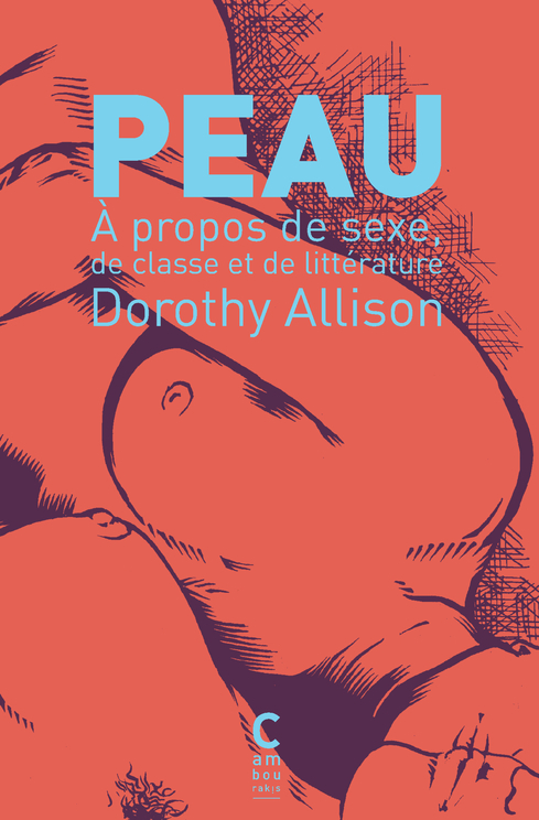 Peau - Dorothy Allison - CAMBOURAKIS