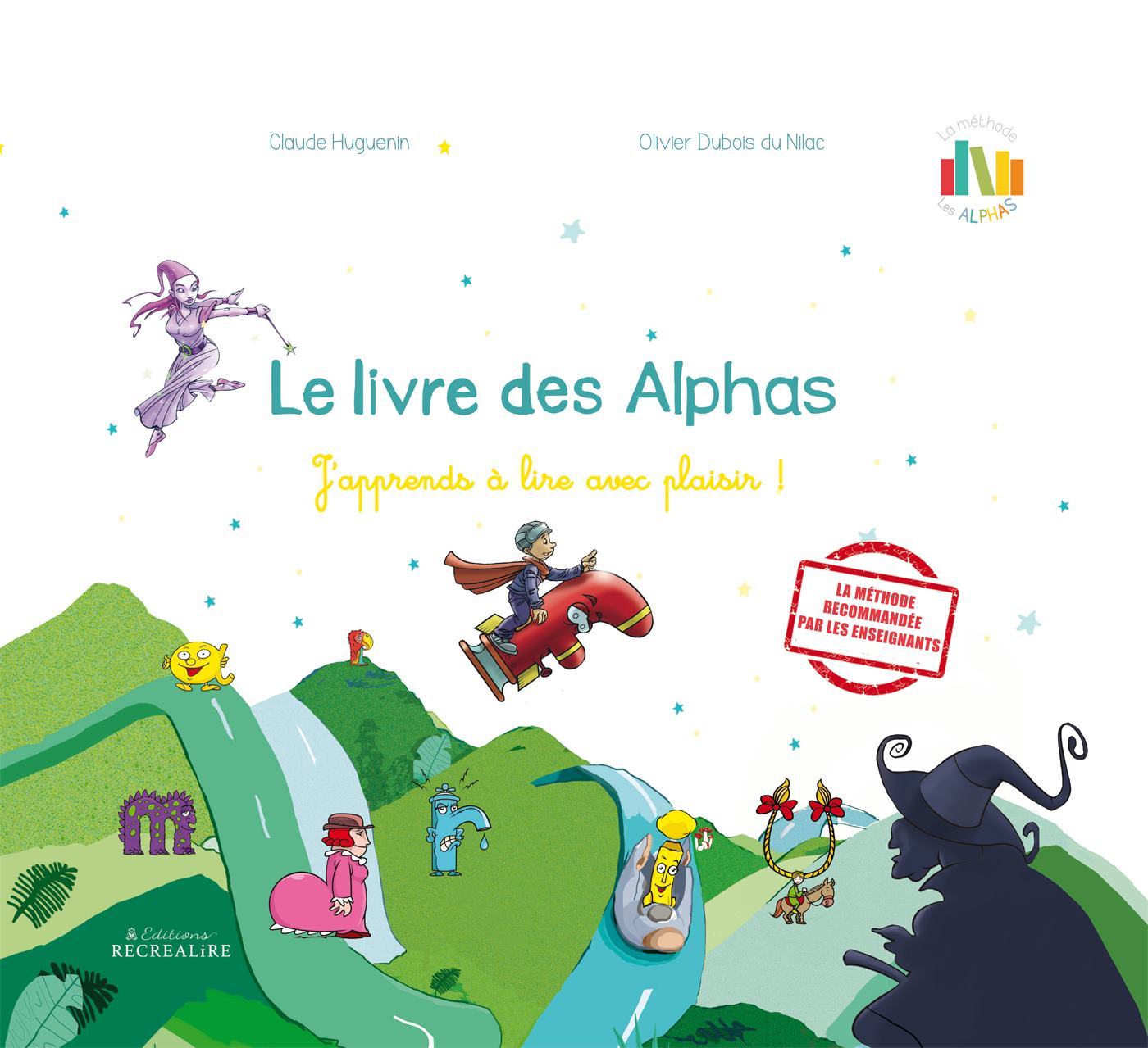 Le livre des Alphas - Olivier Dubois du Nilac - RECREALIRE