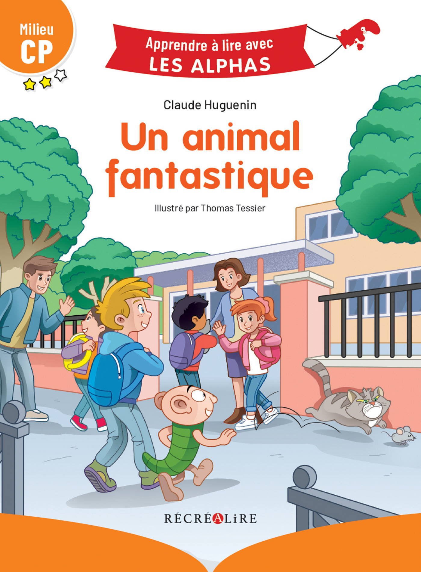 Un animal fantastique Milieu CP - Claude Huguenin - RECREALIRE