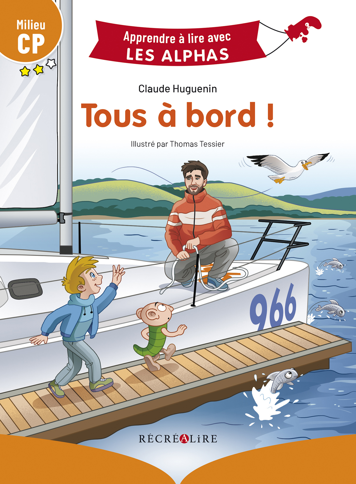 Tous à bord ! Milieu CP - Claude Huguenin - RECREALIRE