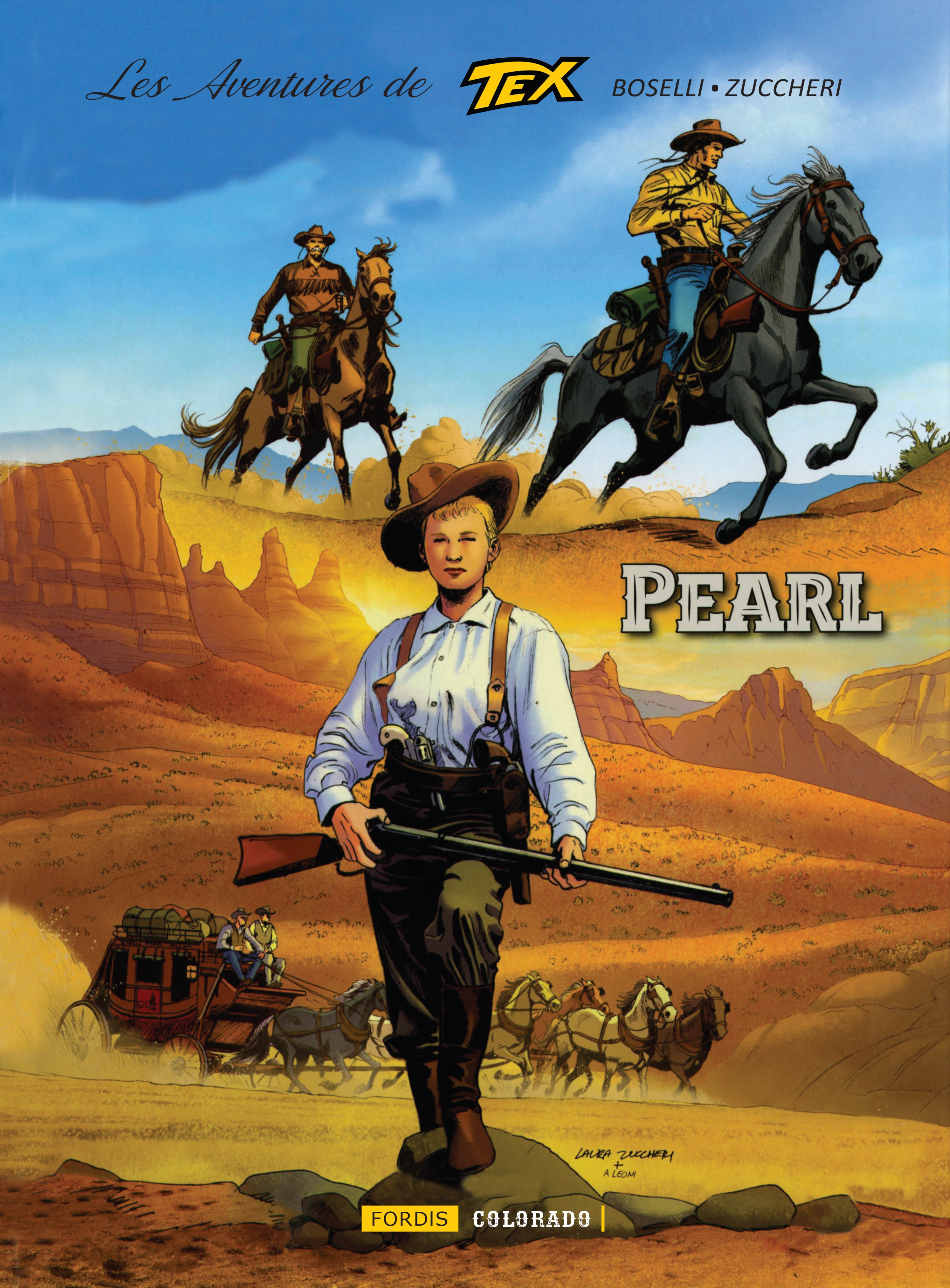 LES AVENTURES DE TEX 7 : PEARL -  BOSELLI MAURO - FORDIS BOOKS