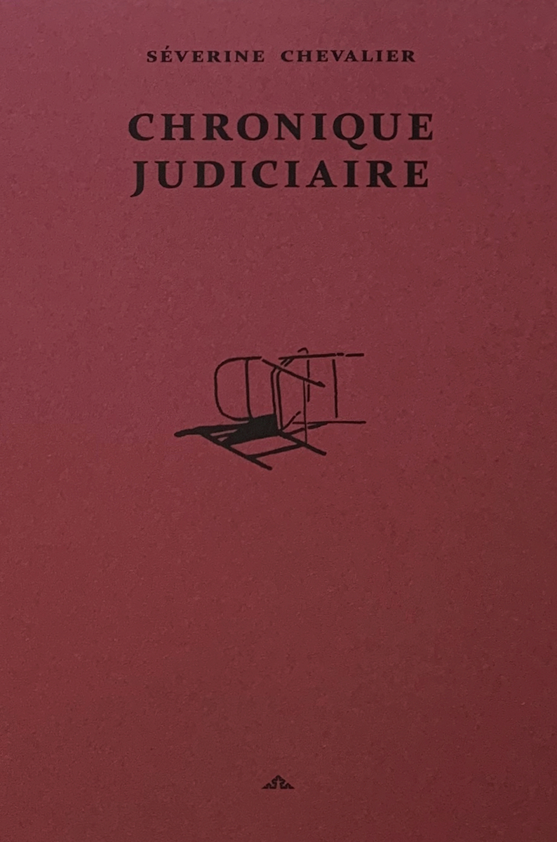 Chronique judiciaire - Séverine Chevalier - DYNASTES