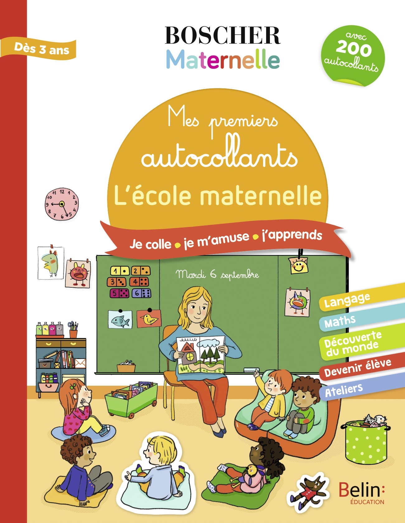 Mes premiers autocollants - L'école maternelle - Charlotte Lascault - BELIN EDUCATION