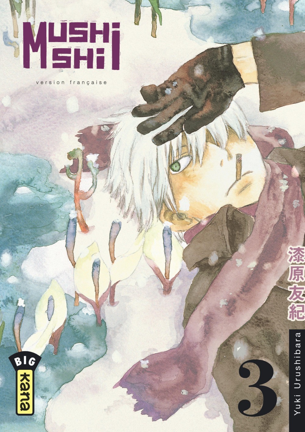 Mushishi - Tome 3 - Yuki Urushibara Yuki Urushibara - KANA