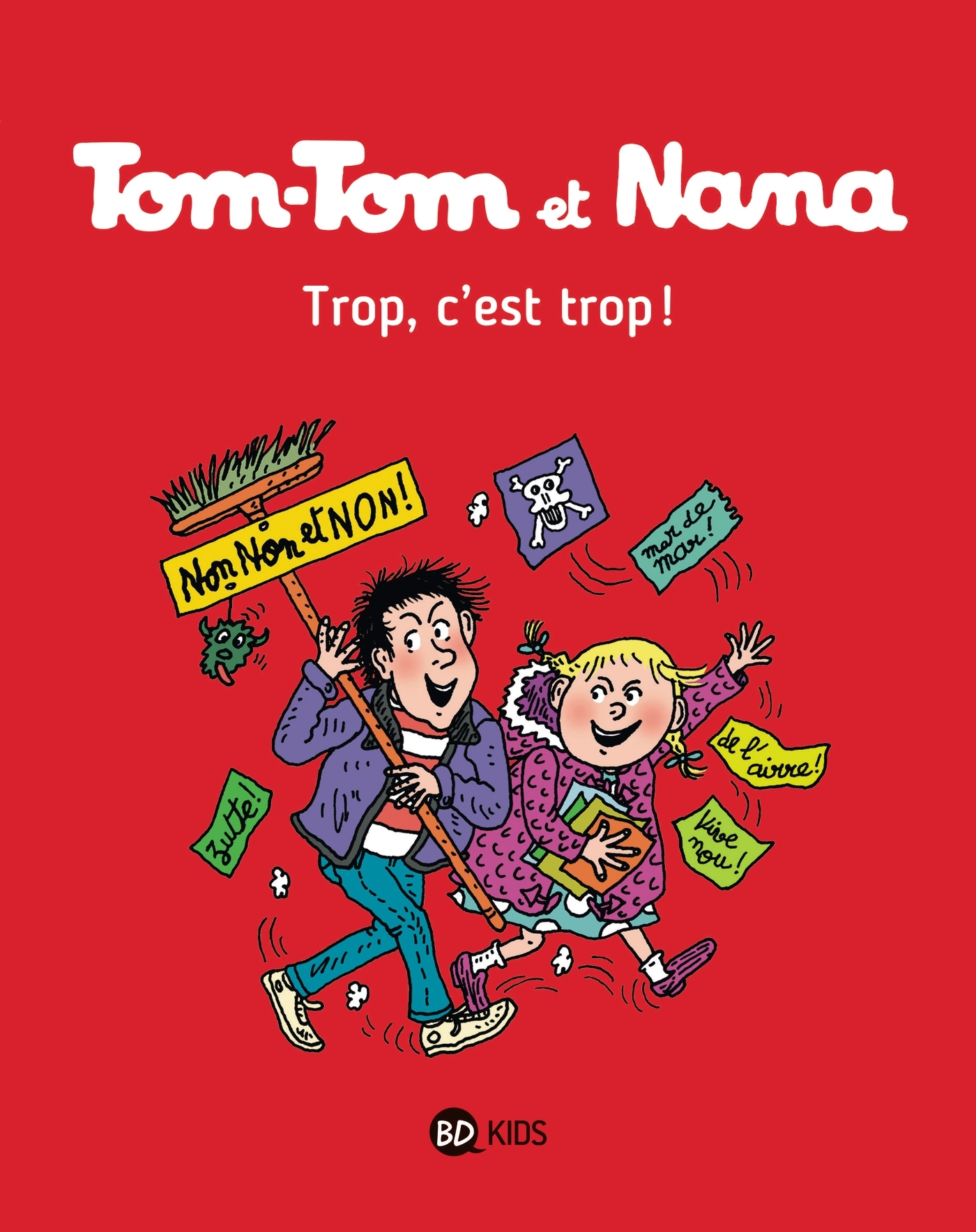 Tom-Tom et Nana, Tome 27 - Jacqueline Cohen - BAYARD JEUNESSE