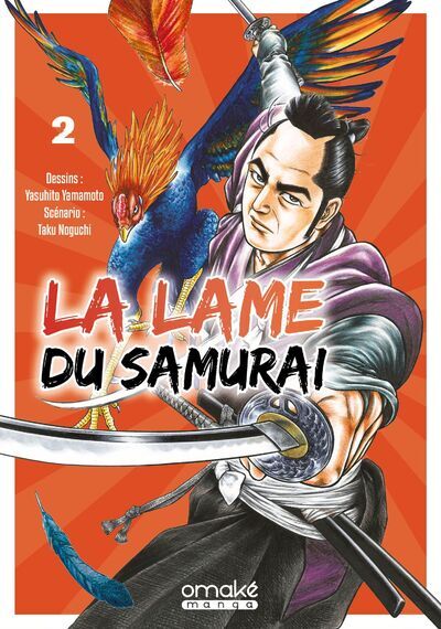 La Lame du samurai - Tome 2 (VF) - Taku Nogushi - OMAKE BOOKS