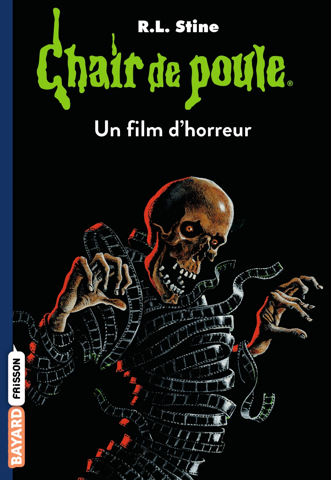 Chair de poule , Tome 52 - R.L Stine - BAYARD JEUNESSE