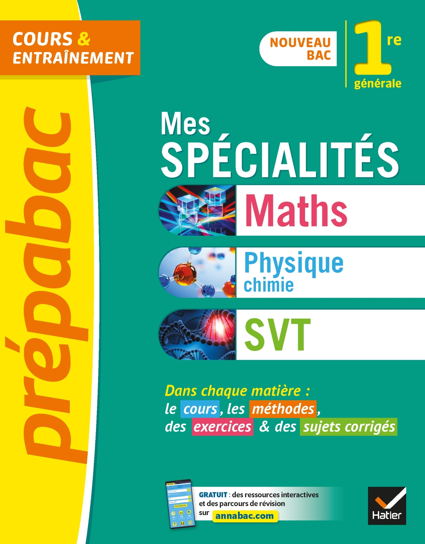 Prépabac Mes spécialités Maths, Physique-chimie, SVT 1re générale -   - HATIER