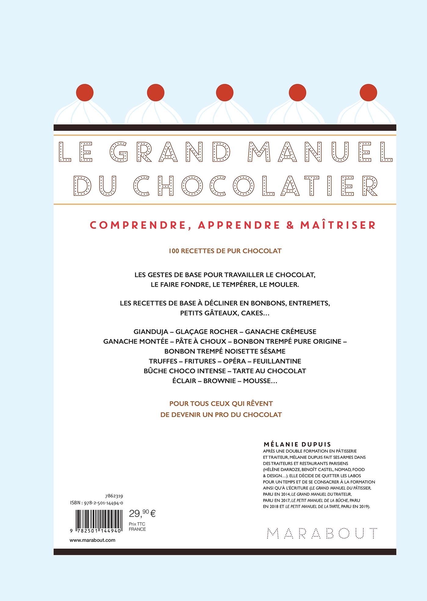 Le grand manuel du chocolatier - Mélanie Dupuis - MARABOUT