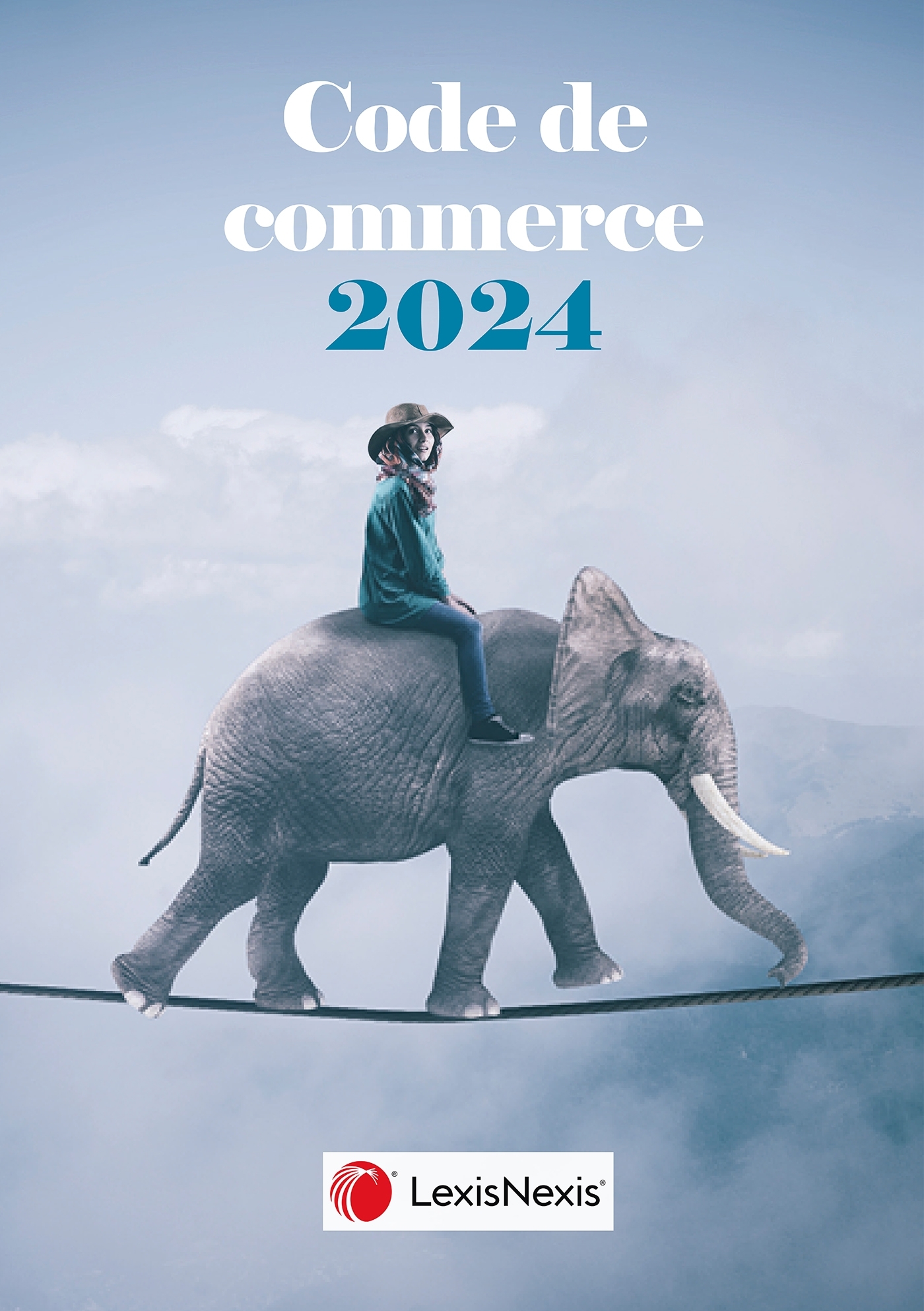 Code de commerce 2024 - Jaquette Eléphant fil - Philippe Pétel (sous dir.) - LEXISNEXIS